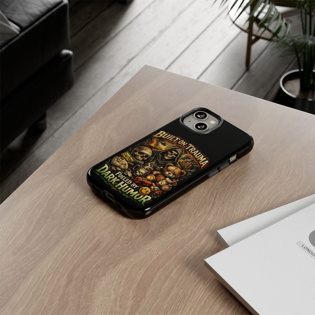 Phone Case — "Built on Trauma Fueled by Dark Humor" Grim Reaper Skull Teddy Design