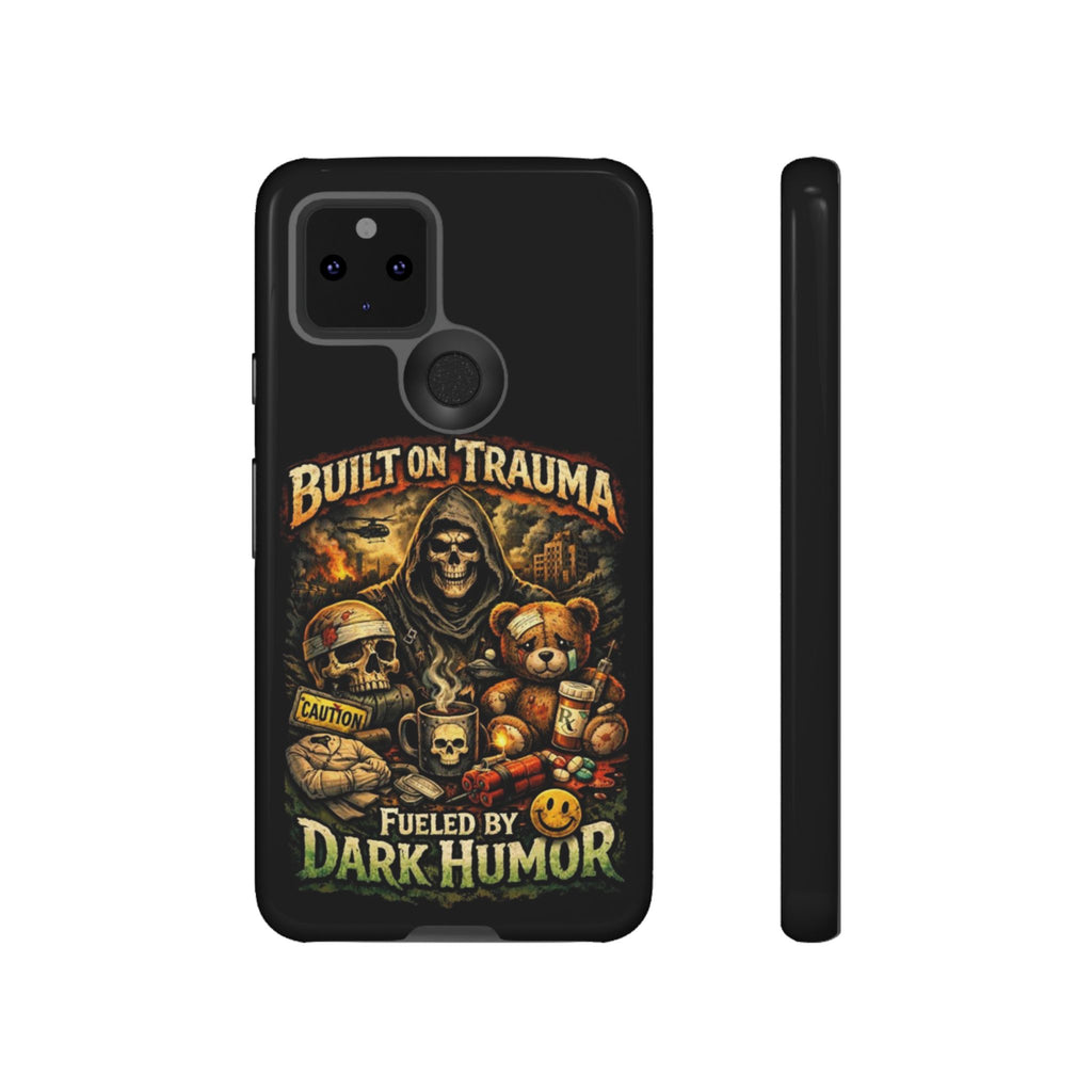 Phone Case — "Built on Trauma Fueled by Dark Humor" Grim Reaper Skull Teddy Design