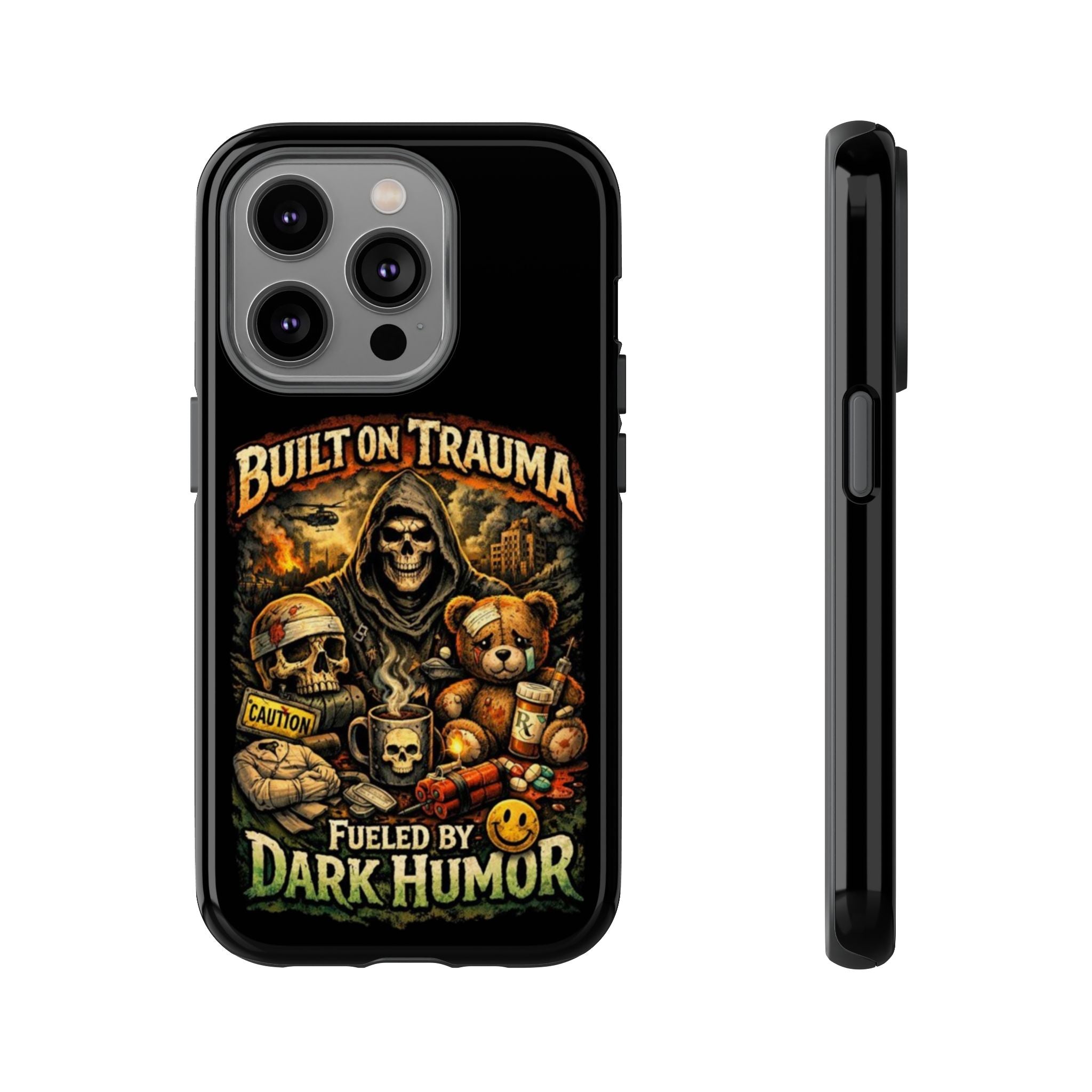 Phone Case — "Built on Trauma Fueled by Dark Humor" Grim Reaper Skull Teddy Design