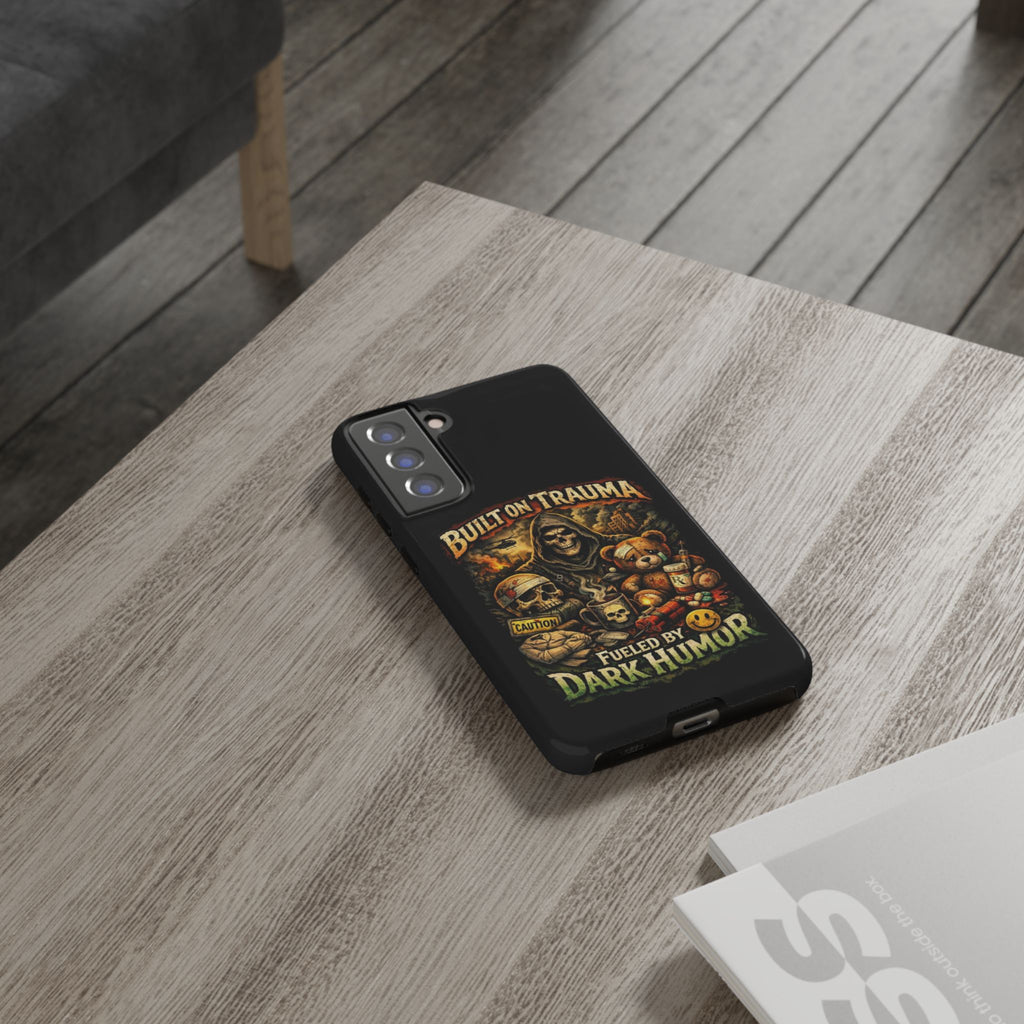 Phone Case — "Built on Trauma Fueled by Dark Humor" Grim Reaper Skull Teddy Design