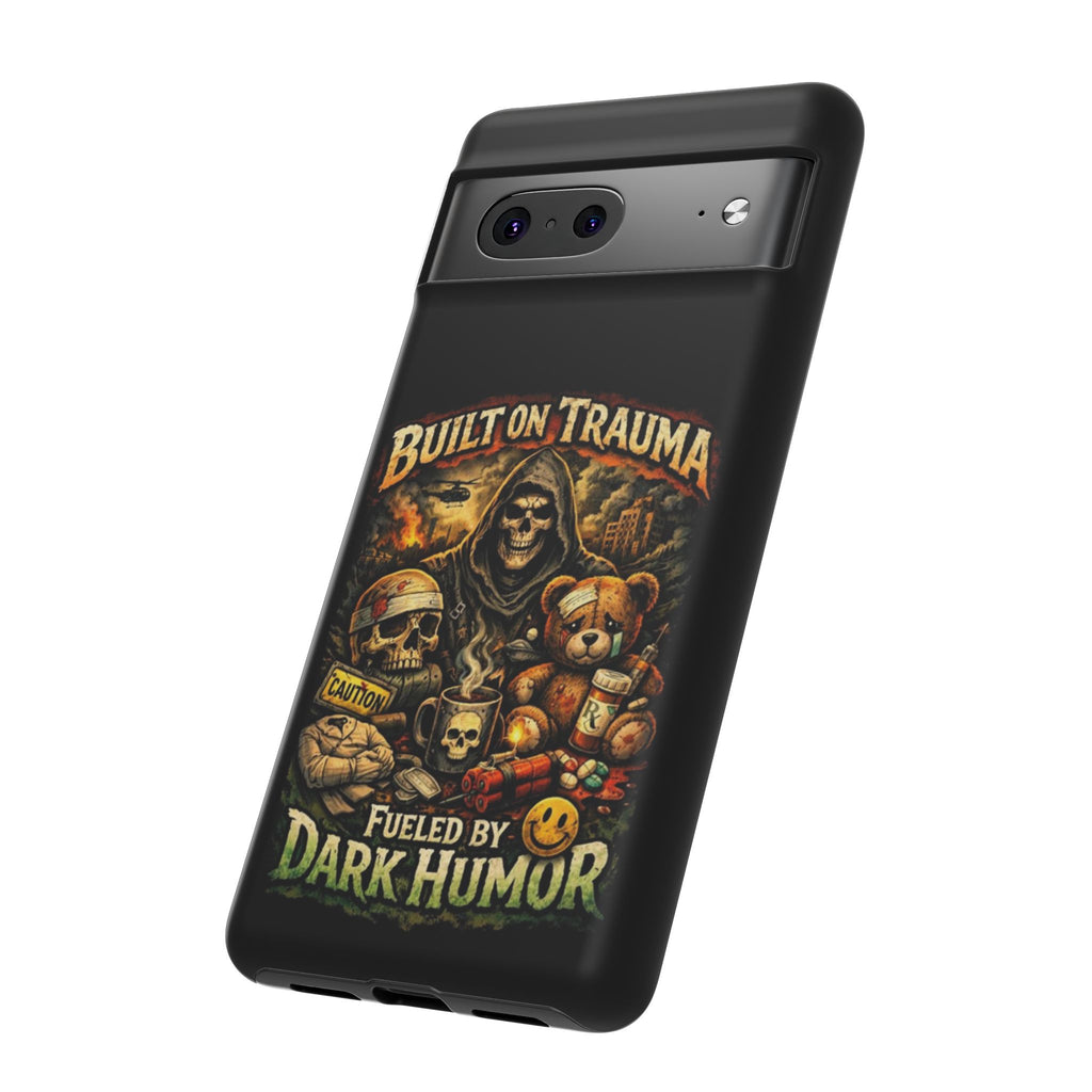 Phone Case — "Built on Trauma Fueled by Dark Humor" Grim Reaper Skull Teddy Design