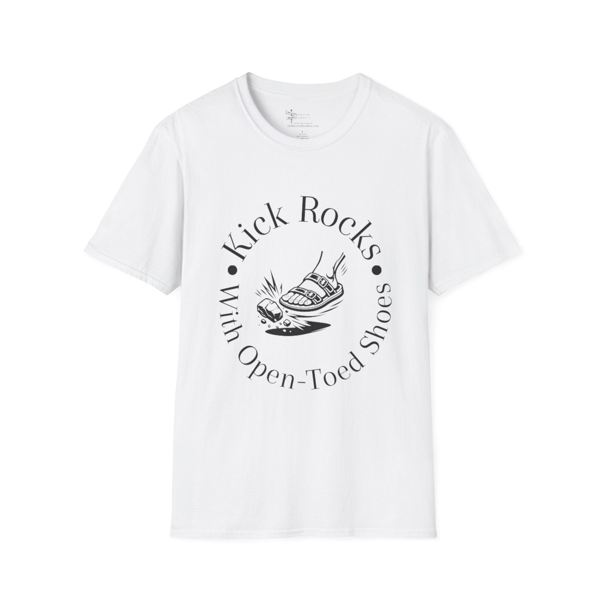 T-Shirt — "Kick Rocks With Open-Toed Shoes" Graphic Tee