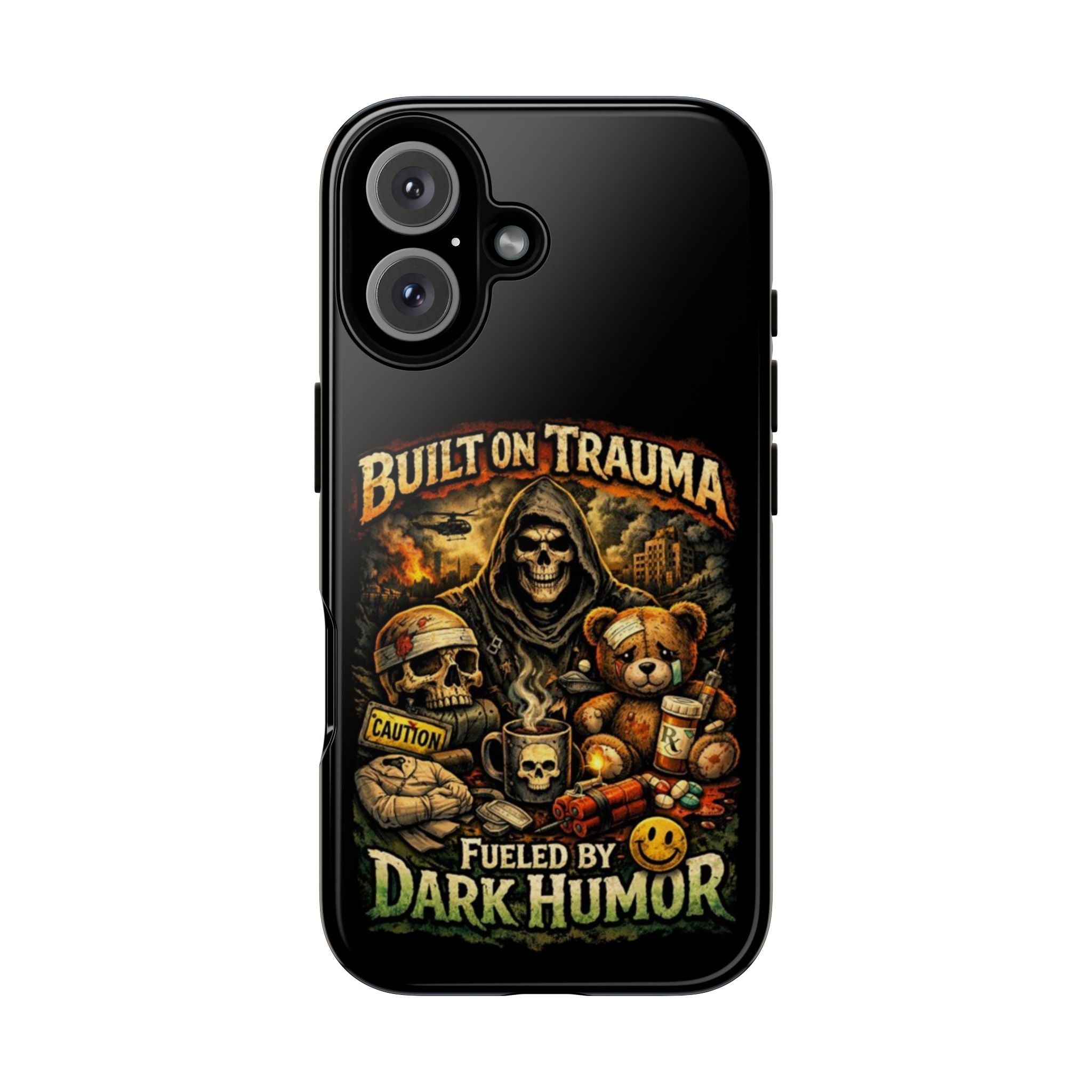 Phone Case — "Built on Trauma Fueled by Dark Humor" Grim Reaper Skull Teddy Design