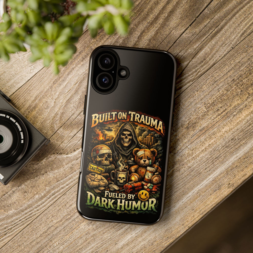 Phone Case — "Built on Trauma Fueled by Dark Humor" Grim Reaper Skull Teddy Design