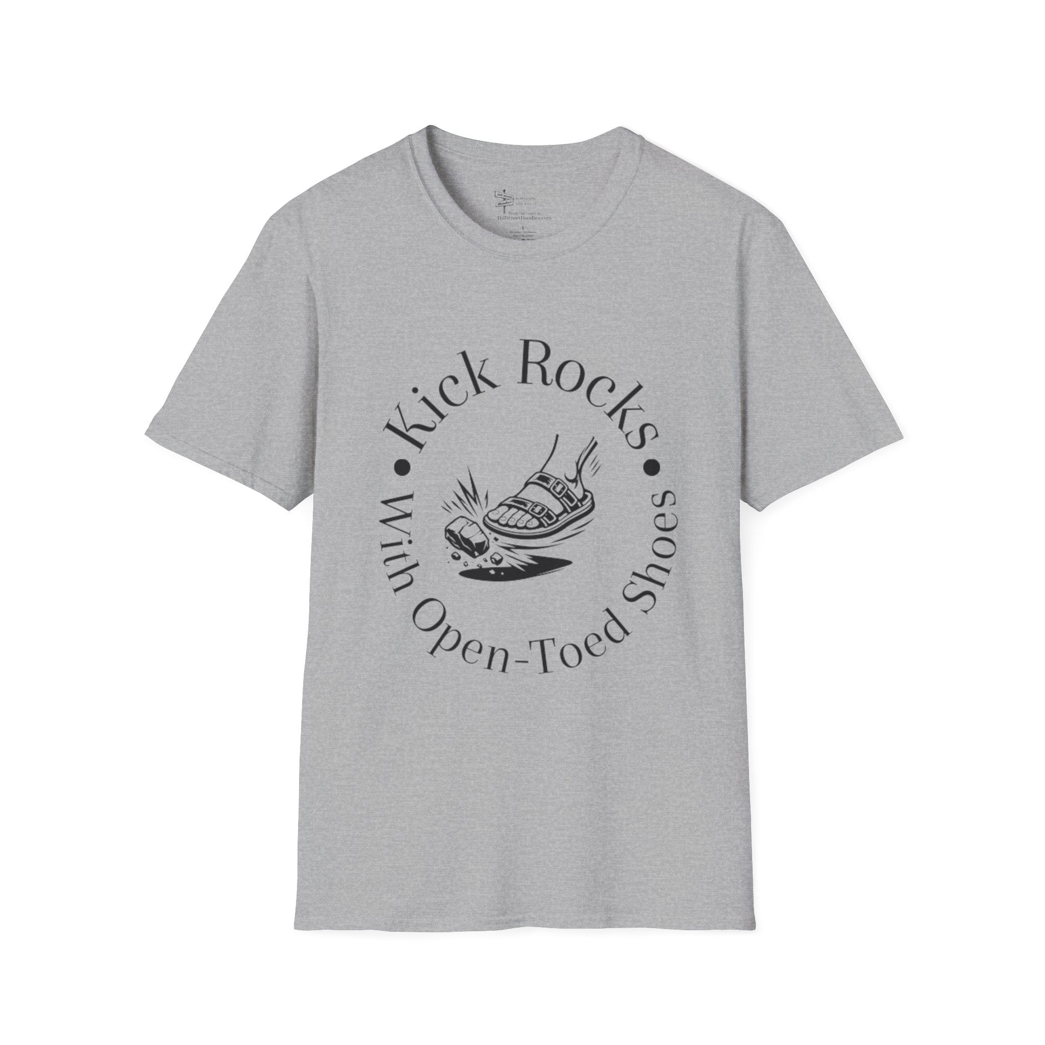 T-Shirt — "Kick Rocks With Open-Toed Shoes" Graphic Tee