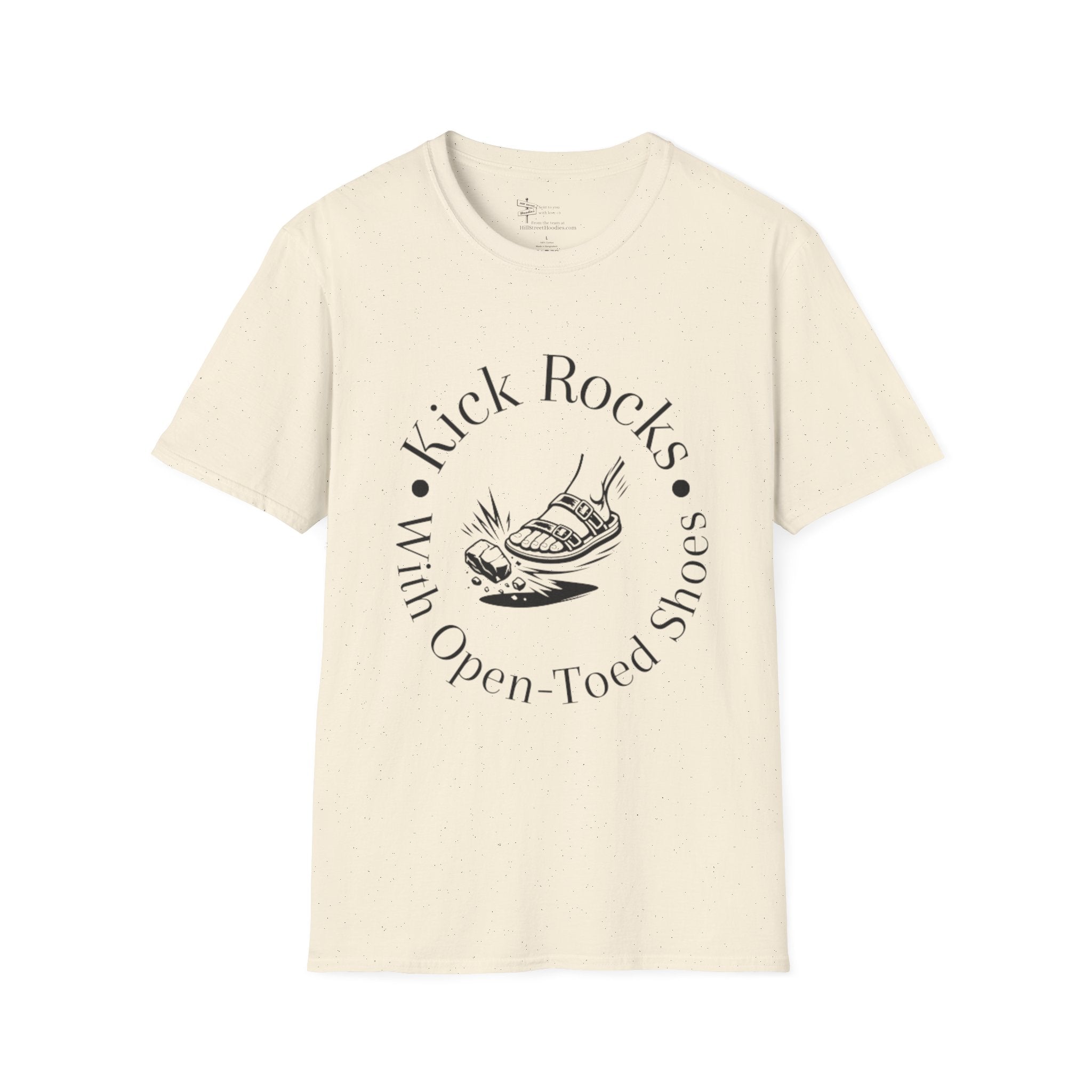 T-Shirt — "Kick Rocks With Open-Toed Shoes" Graphic Tee
