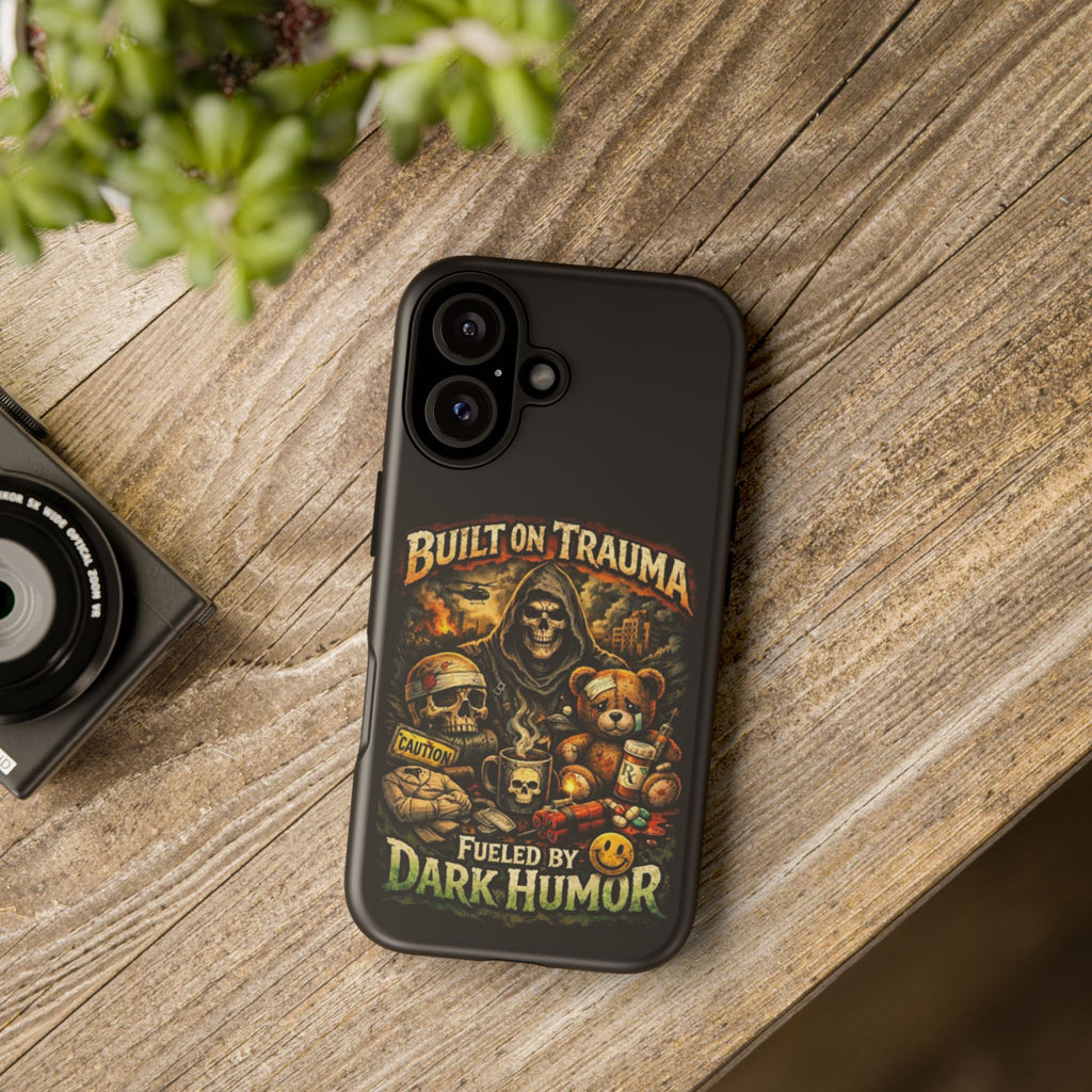 Phone Case — "Built on Trauma Fueled by Dark Humor" Grim Reaper Skull Teddy Design