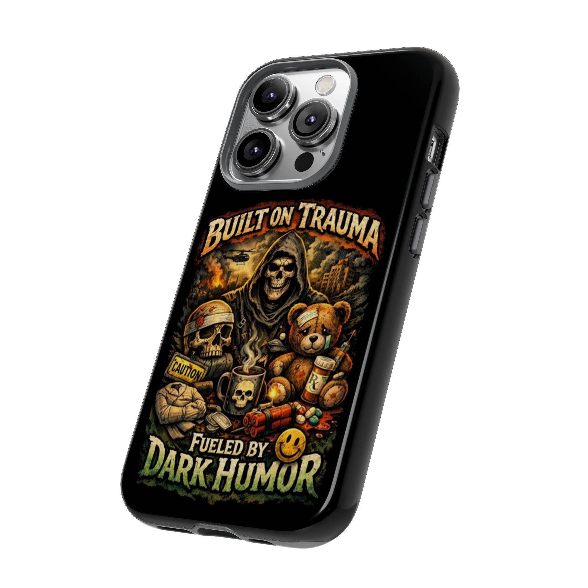 Phone Case — "Built on Trauma Fueled by Dark Humor" Grim Reaper Skull Teddy Design