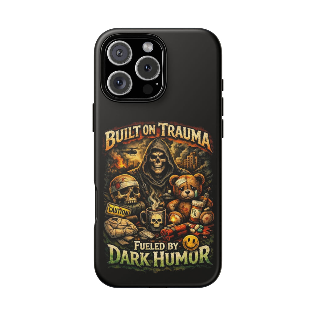 Phone Case — "Built on Trauma Fueled by Dark Humor" Grim Reaper Skull Teddy Design