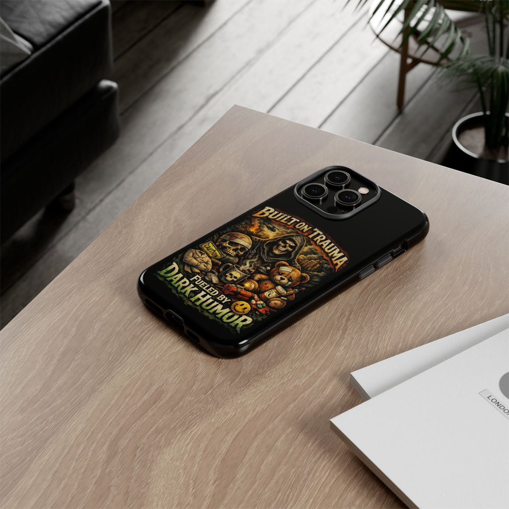 Phone Case — "Built on Trauma Fueled by Dark Humor" Grim Reaper Skull Teddy Design