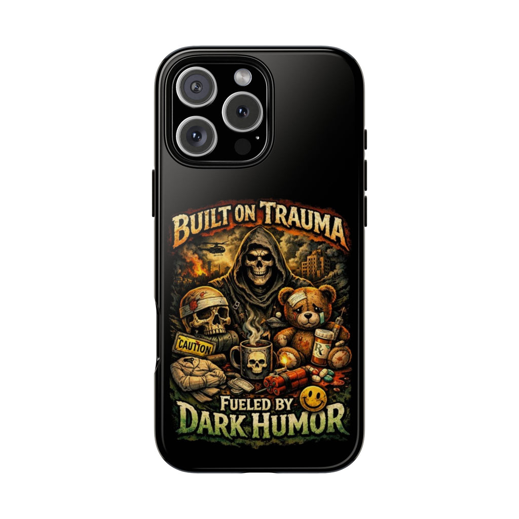 Phone Case — "Built on Trauma Fueled by Dark Humor" Grim Reaper Skull Teddy Design