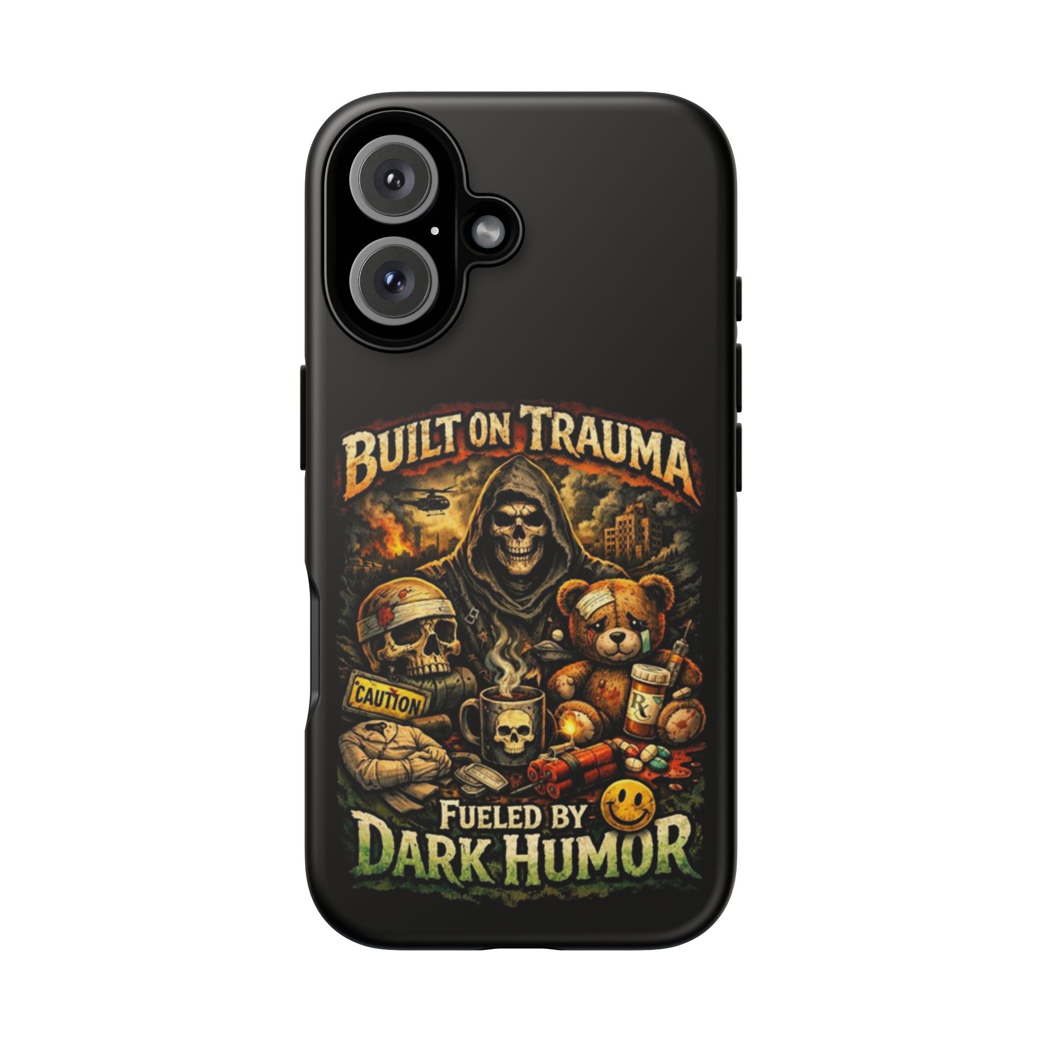 Phone Case — "Built on Trauma Fueled by Dark Humor" Grim Reaper Skull Teddy Design