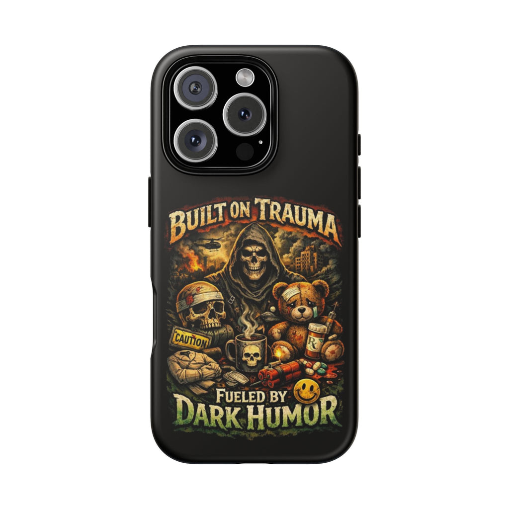 Phone Case — "Built on Trauma Fueled by Dark Humor" Grim Reaper Skull Teddy Design