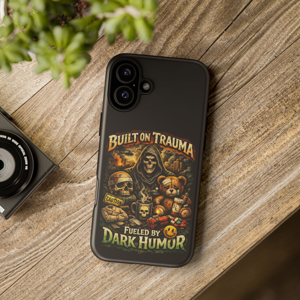 Phone Case — "Built on Trauma Fueled by Dark Humor" Grim Reaper Skull Teddy Design